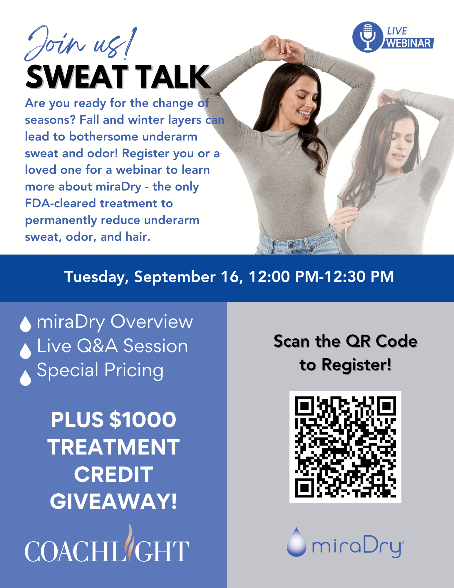 Coachlight Sweat Talk Miradry